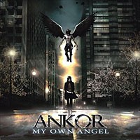 ANKOR – MY OWN ANGEL