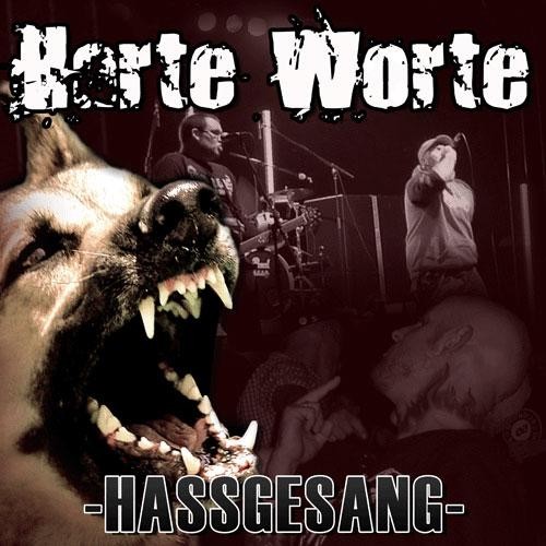 HARTE WORTE – HASSGESANG