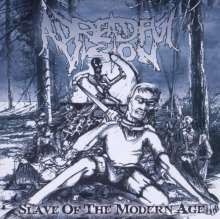 A DREADFUL VISION – SLAVE OF THE MODERN AGE