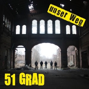 51 Grad – Unser Weg