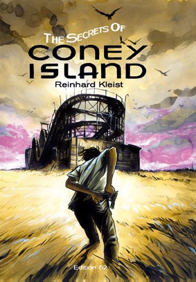 Reinhard Kleist – The Secret Of Coney Island