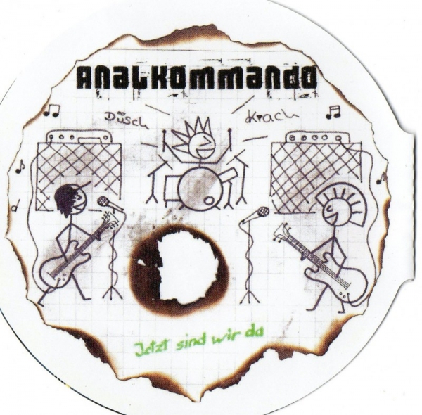 Analkommando – Jetzt sind wir da!