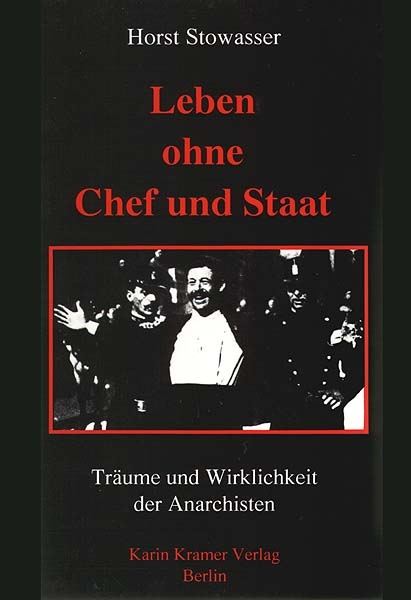 – Leben ohne Chef und Staat