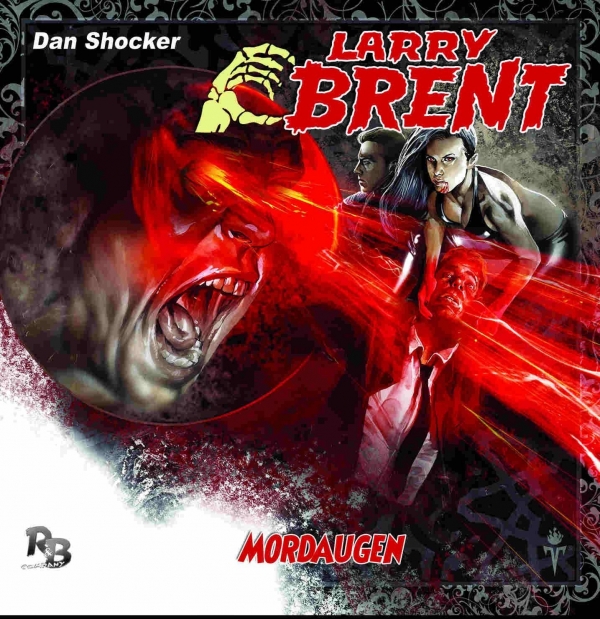 Hörspiel => DAN SHOCKERs: LARRY BRENT – – Mordaugen (Neue Folge 10)