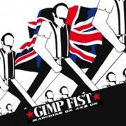 GIMP FIST – MARCHING ON AND ON