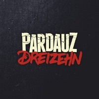 PARDAUZ – DREIZEHN