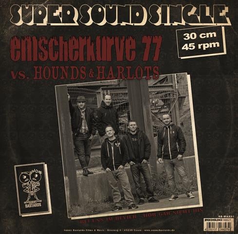– EMSCHERKURVE 77 + HOUNDS & HARLOTS