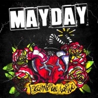 MAYDAY – COMME UNE BOMBE