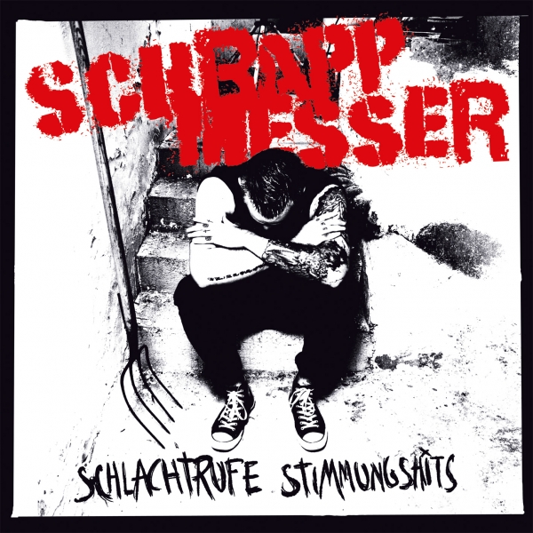 SCHRAPPMESSER – schlachtrufe stimmungshits