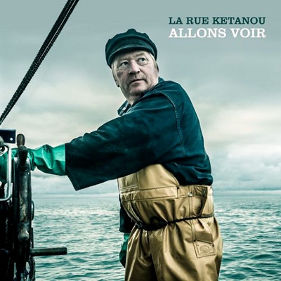 La Rue Kétanou – Allons Voir