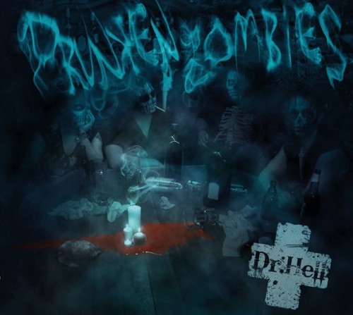 DR. HELL – drunken zombies