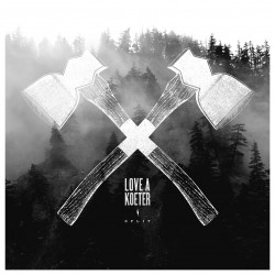 – LOVE A / KOETER SPLIT