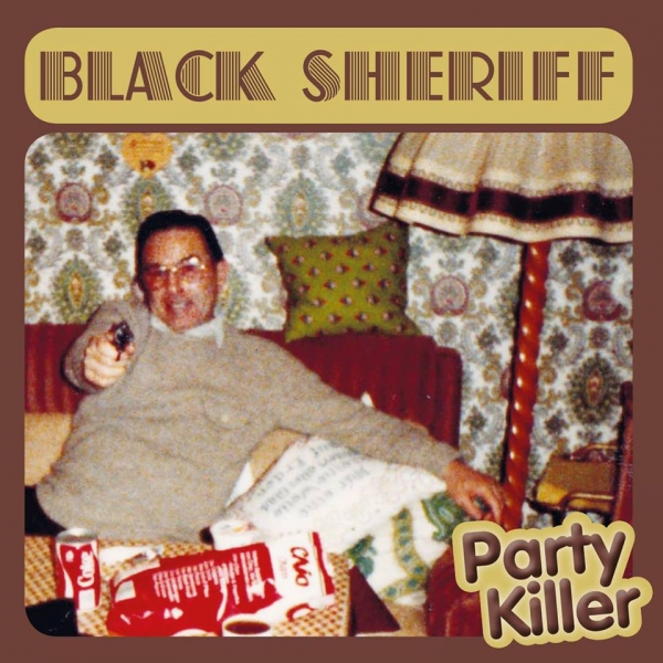 BLACK SHERIFF – party killer