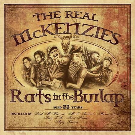 The Real McKenzies – Rats in the Burlap