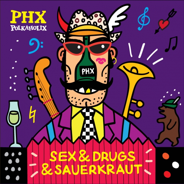 POLKAHOLIX – sex & drugs & sauerkraut