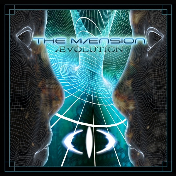 THE MÆNSION – ævolution