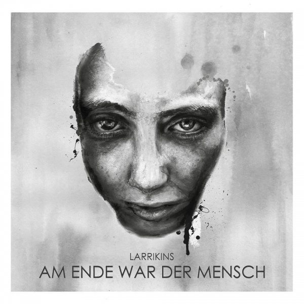 LARRIKINS – IN THE END, IT WAS THE HUMAN