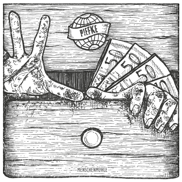 PIEFKE – menschenmhle (12“Vinyl mit Downloadcode, Download, Stream)