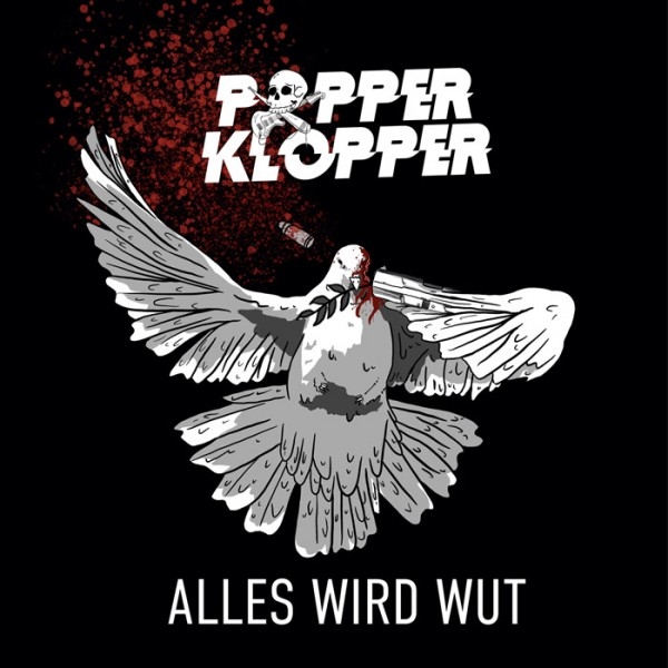 POPPERKLOPPER – ALLES WIRD WUT