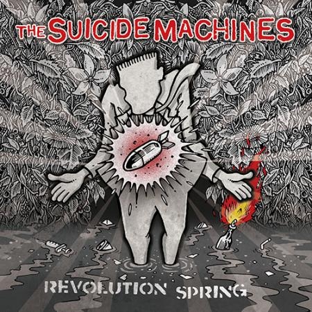 THE SUICIDE MACHINES – REVOLUTION SPRING