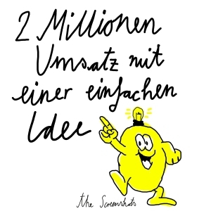 THE SCREENSHOTS – 2 Millionen Umsatz mit einer einfachen Idee
