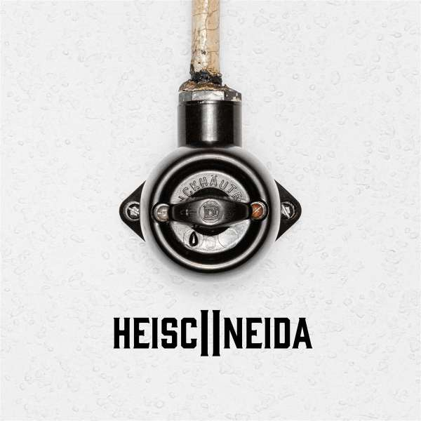HEISCHNEIDA – HEISCHNEIDA II