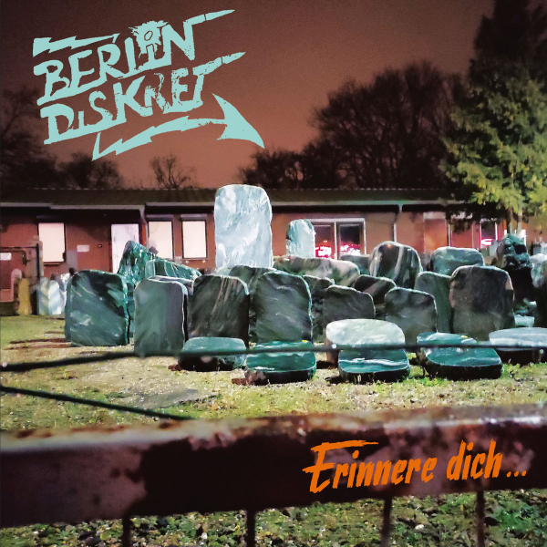 BERLIN DISKRET – ERINNERE DICH