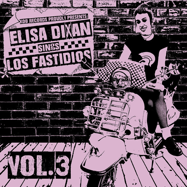ELISA DIXAN SINGS LOS FASTIDIOS – VOL. 3